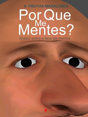 cover image of Por que me mentes? Ensaio sobre a face da mentira